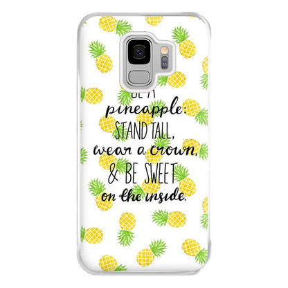 Be A Pineapple Phone Case for Galaxy S9 Plus