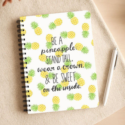 Be A Pineapple Notepad