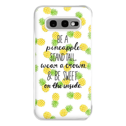 Be A Pineapple Phone Case for Galaxy S10e