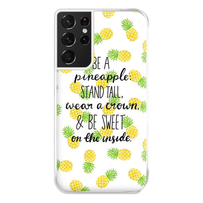 Be A Pineapple Phone Case for Galaxy S21 Ultra