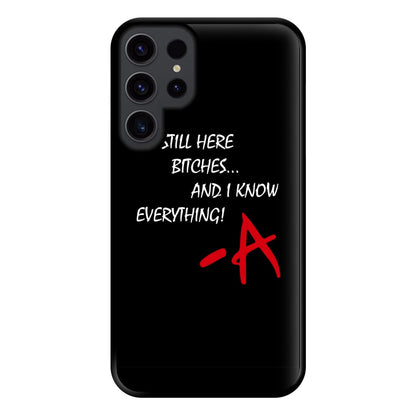 I'm Still Here - PLL Phone Case for Galaxy S23 Ultra