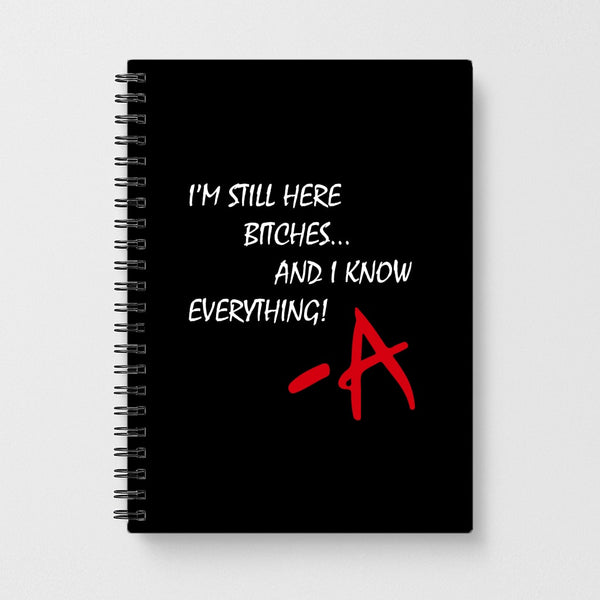 I'm Still Here - Pretty Little Liars Notebook - Fun Cases