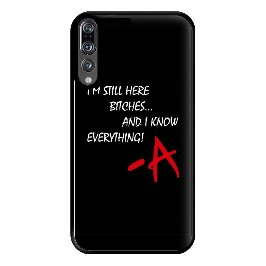 I'm Still Here - PLL Phone Case for Huawei P20 Pro