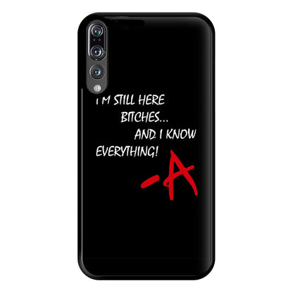 I'm Still Here - PLL Phone Case for Huawei P20 Pro