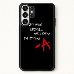 I'm Still Here - PLL Phone Case for Galaxy S26 Ultra