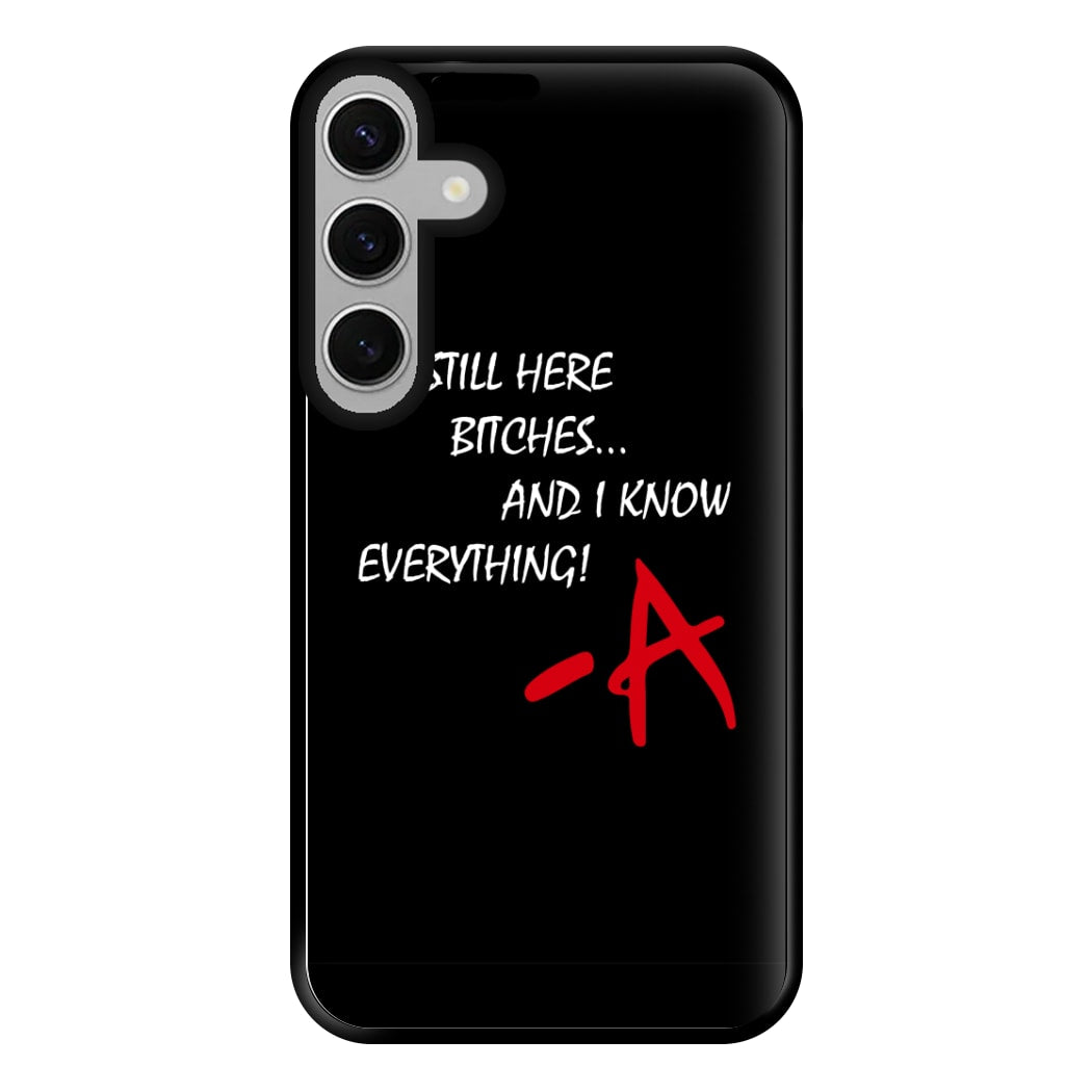 I'm Still Here - PLL Phone Case for Galaxy S24FE