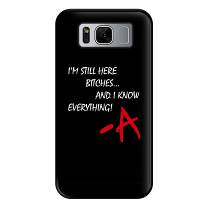 I'm Still Here - PLL Phone Case for Galaxy S8 Plus