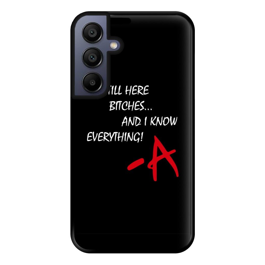 I'm Still Here - PLL Phone Case for Galaxy A15