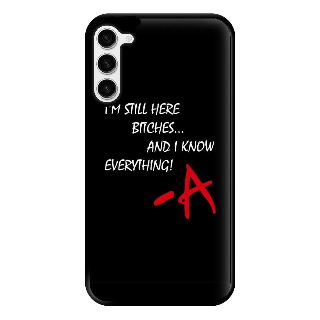 I'm Still Here - PLL Phone Case for Galaxy S23 Plus