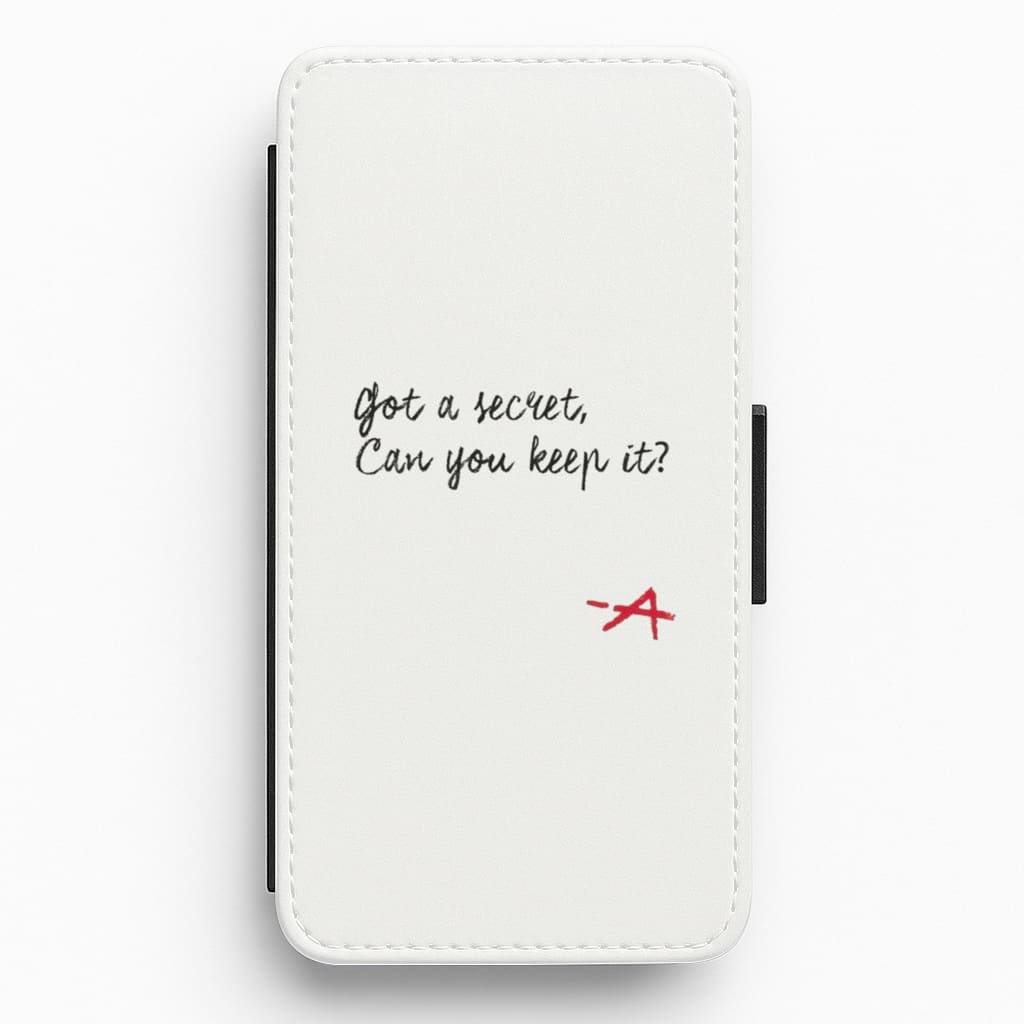 Got A Secret, Can You Keep It? - Pretty Little Liars Flip Wallet Phone Case