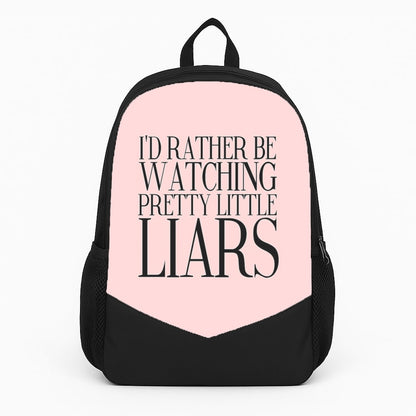 Rather Be Watching PLL... Backpack