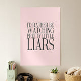 Pretty Little Liars Posters