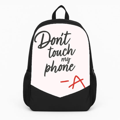 Don't Touch My Phone - PLL Large Backpack