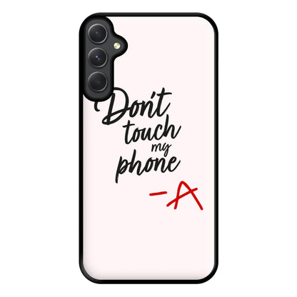 Don't Touch My Phone - PLL Phone Case for Galaxy A14