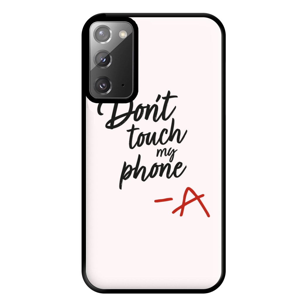 Don't Touch My Phone - PLL Phone Case for Galaxy Note 20 Ultra