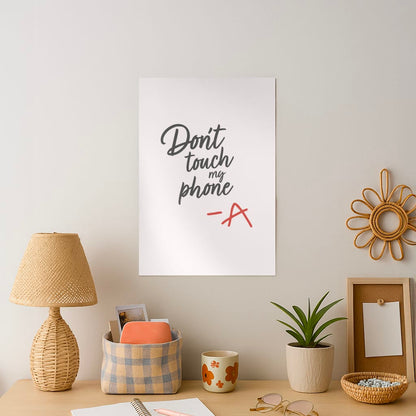 Don't Touch My Phone - PLL Art Print