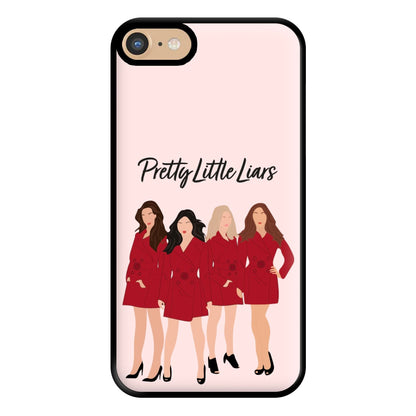 Girls - PLL Phone Case for iPhone 6 / 7 / 8 / SE