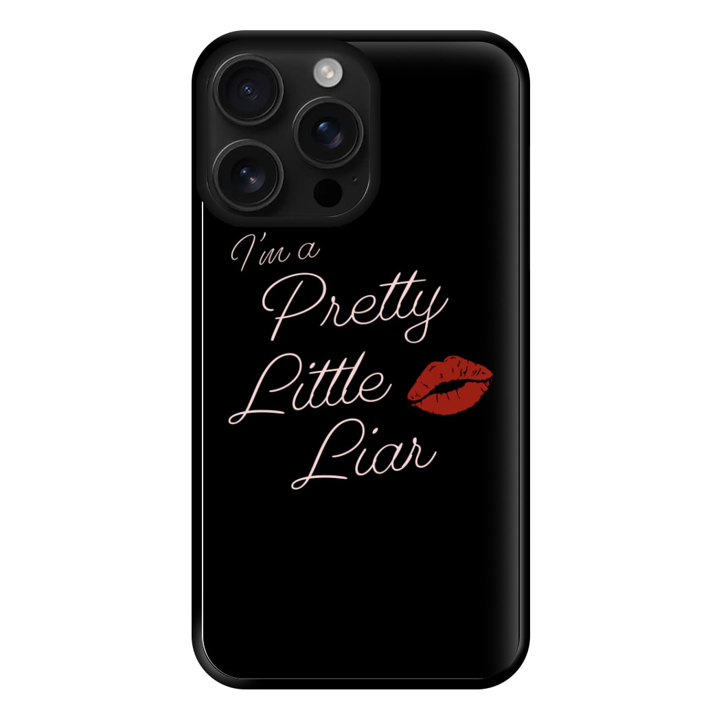 I'm A PLL Phone Case