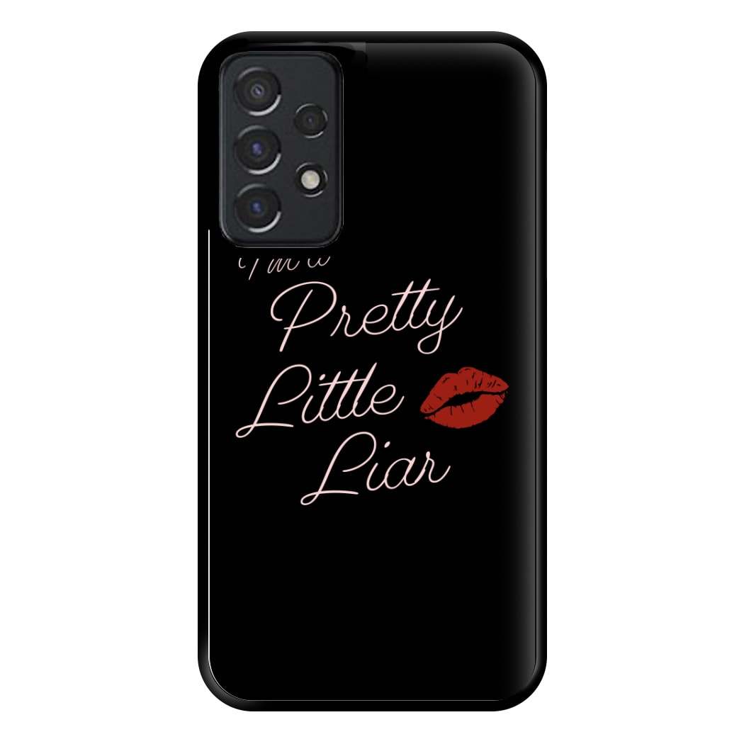 I'm A PLL Phone Case for Galaxy A52 / A52s