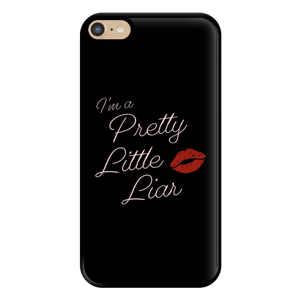 I'm A PLL Phone Case for iPhone 6 Plus / 7 Plus / 8 Plus