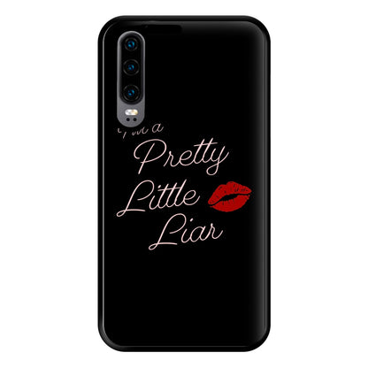 I'm A PLL Phone Case for Huawei P30