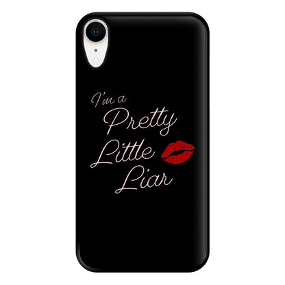 I'm A PLL Phone Case for iPhone XR