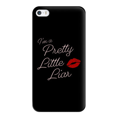 I'm A PLL Phone Case for iPhone 5 / 5s / SE 2016