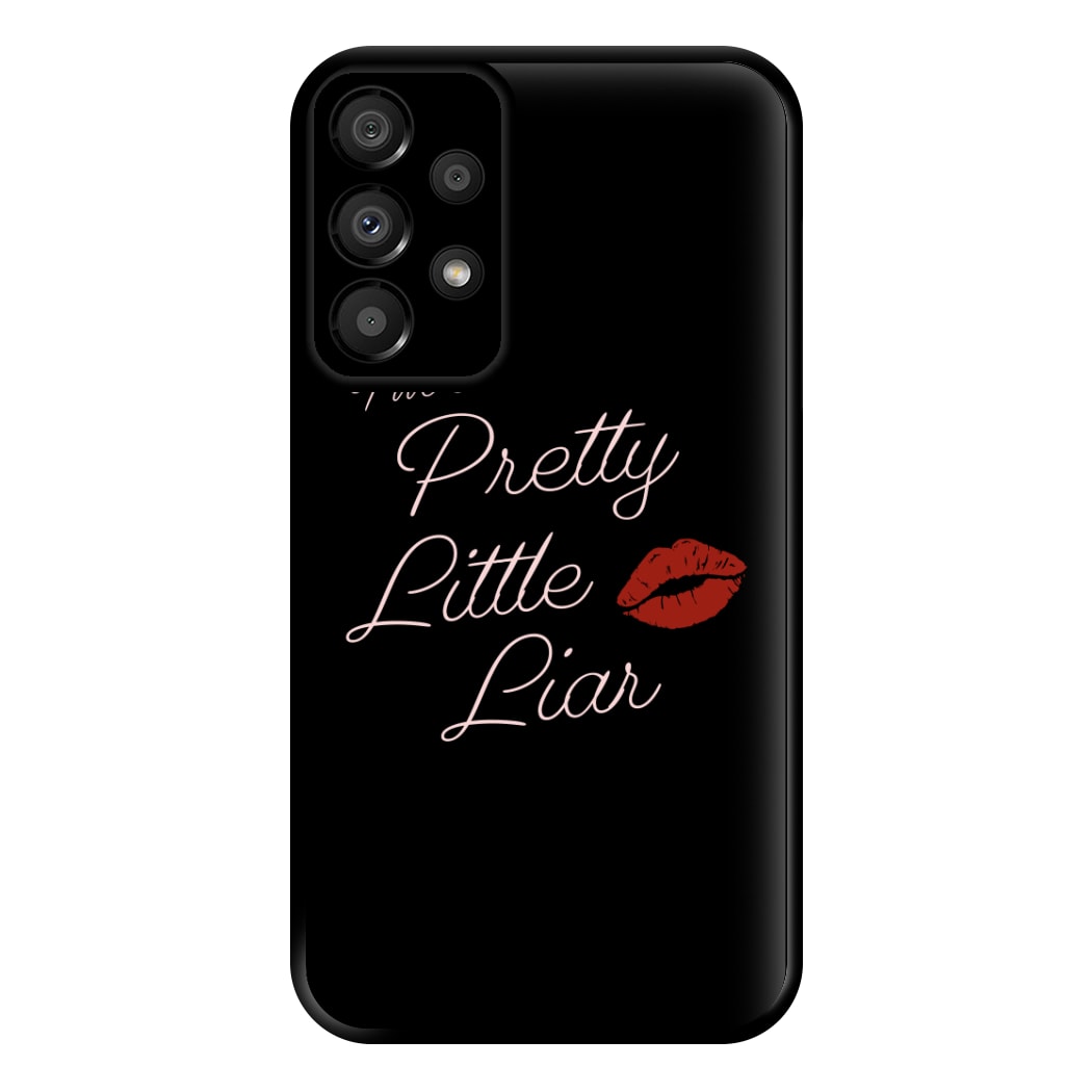 I'm A PLL Phone Case for Galaxy A33