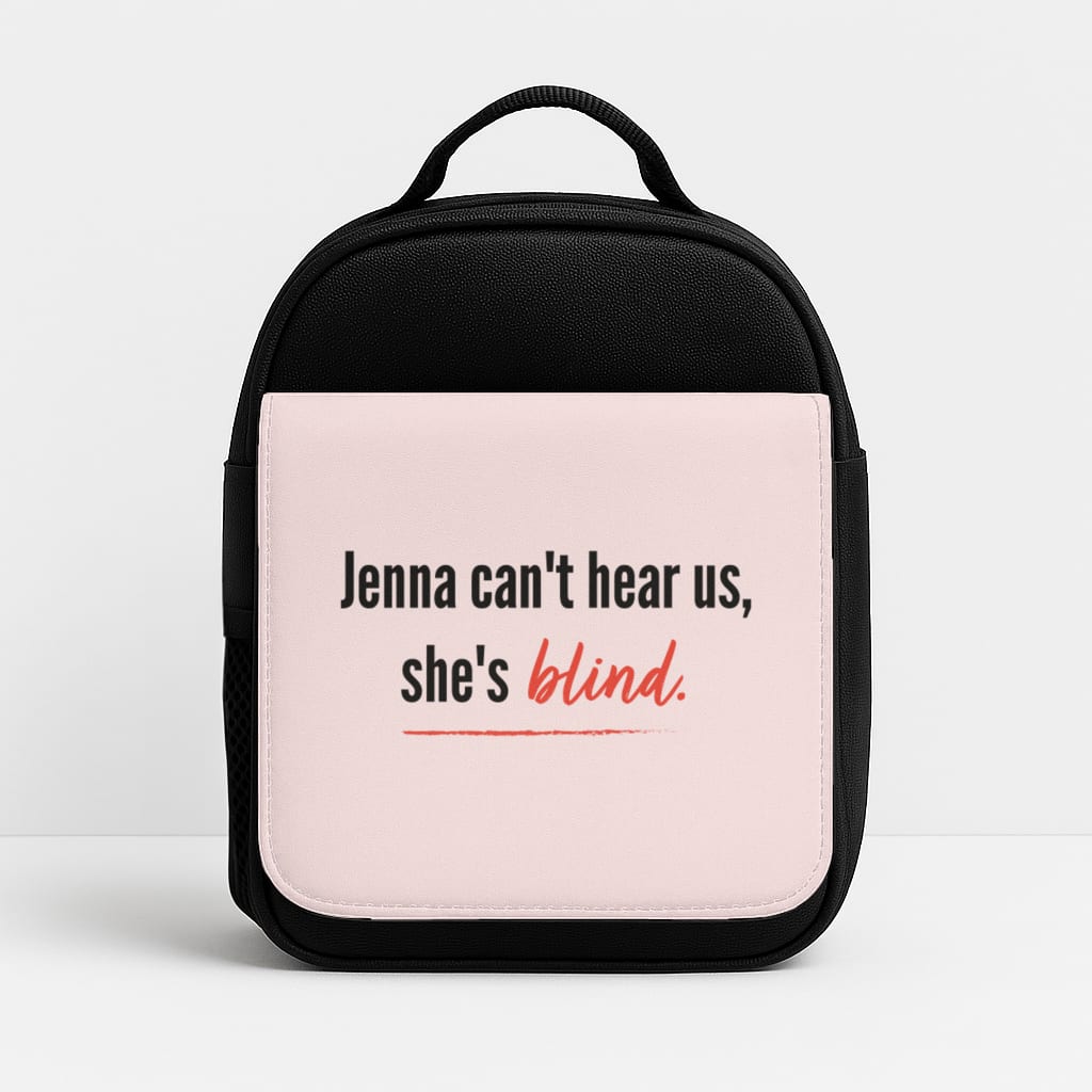 Jenna Can't Hear Us, She's Blind - PLL Lunchbox