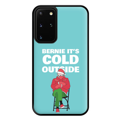 Bernie It's Cold Outside Phone Case for Galaxy S20 Plus