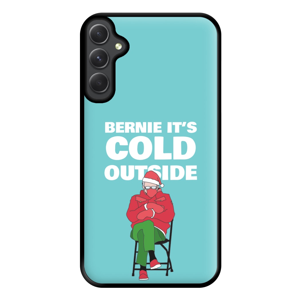 Bernie It's Cold Outside Phone Case for Galaxy A34