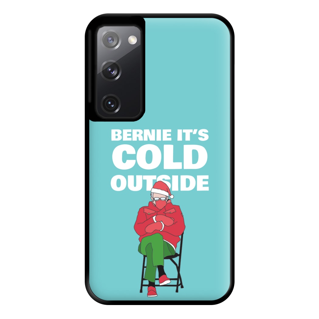 Bernie It's Cold Outside Phone Case for Galaxy S20FE