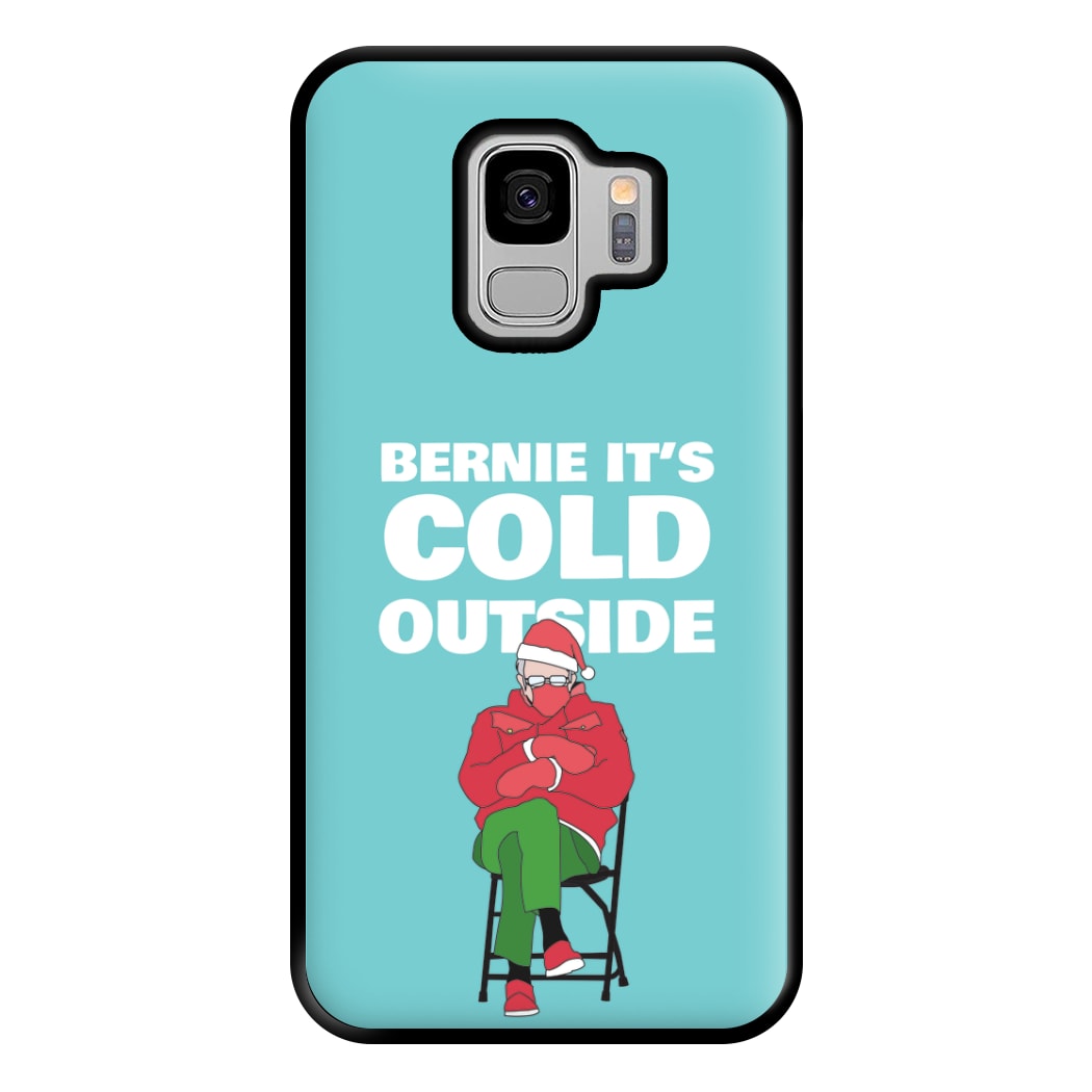 Bernie It's Cold Outside Phone Case for Galaxy S9 Plus