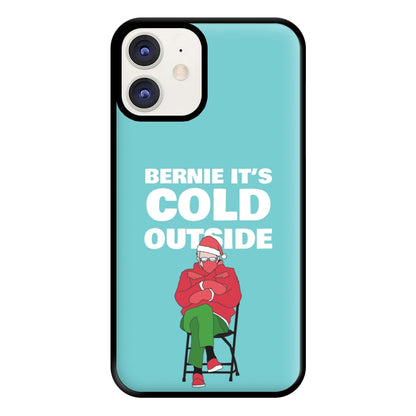 Bernie It's Cold Outside Phone Case for iPhone 11