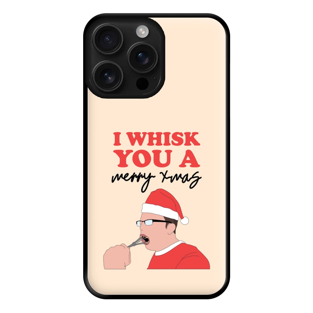 I Whisk You A Merry Christmas Phone Case