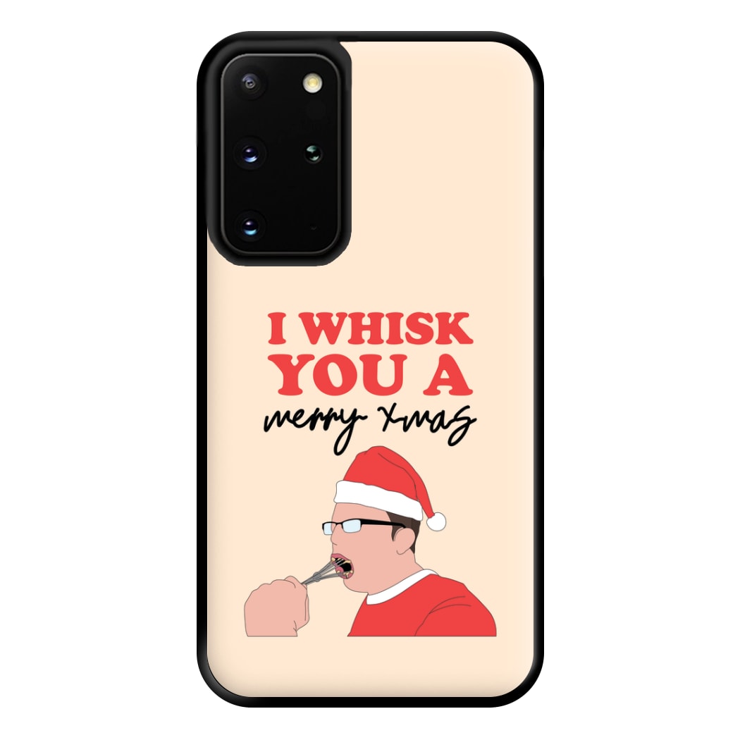 I Whisk You A Merry Christmas Phone Case for Galaxy S20 Plus