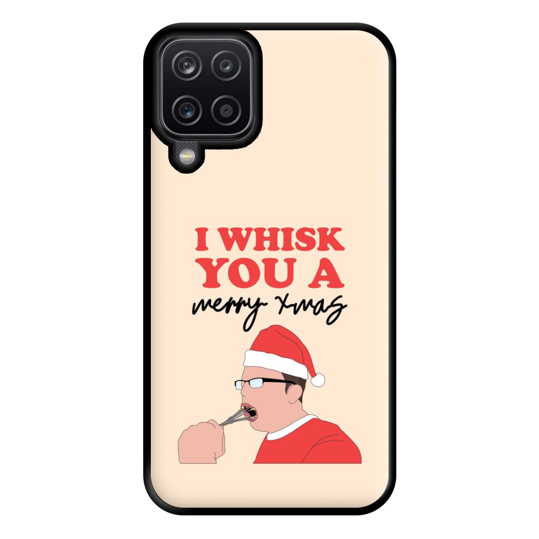 I Whisk You A Merry Christmas Phone Case for Galaxy A12