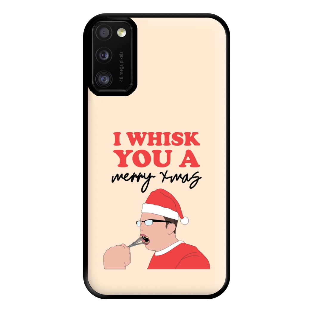 I Whisk You A Merry Christmas Phone Case for Galaxy A41