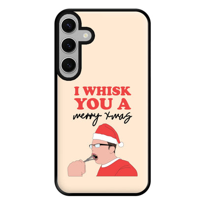 I Whisk You A Merry Christmas Phone Case for Galaxy S24FE