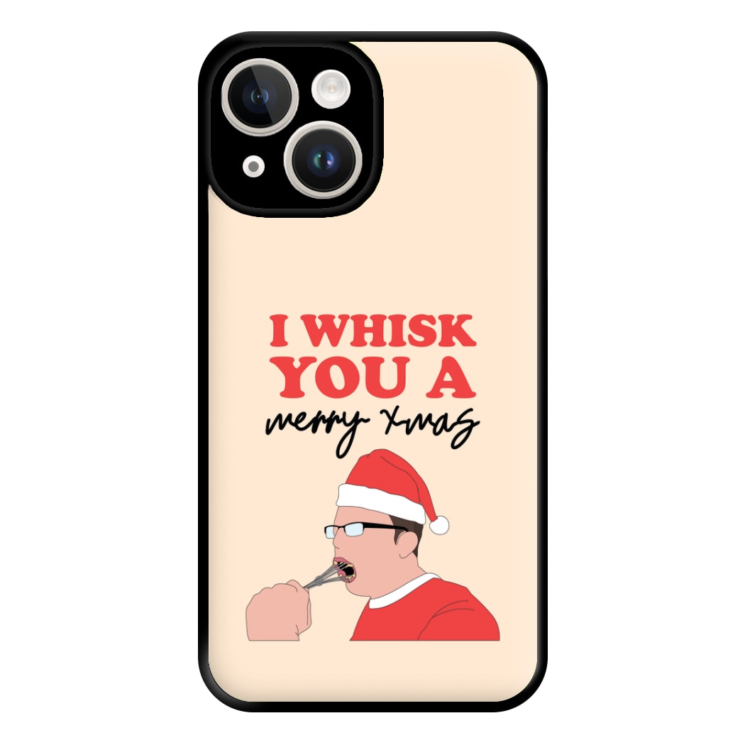 I Whisk You A Merry Christmas Phone Case for iPhone 14