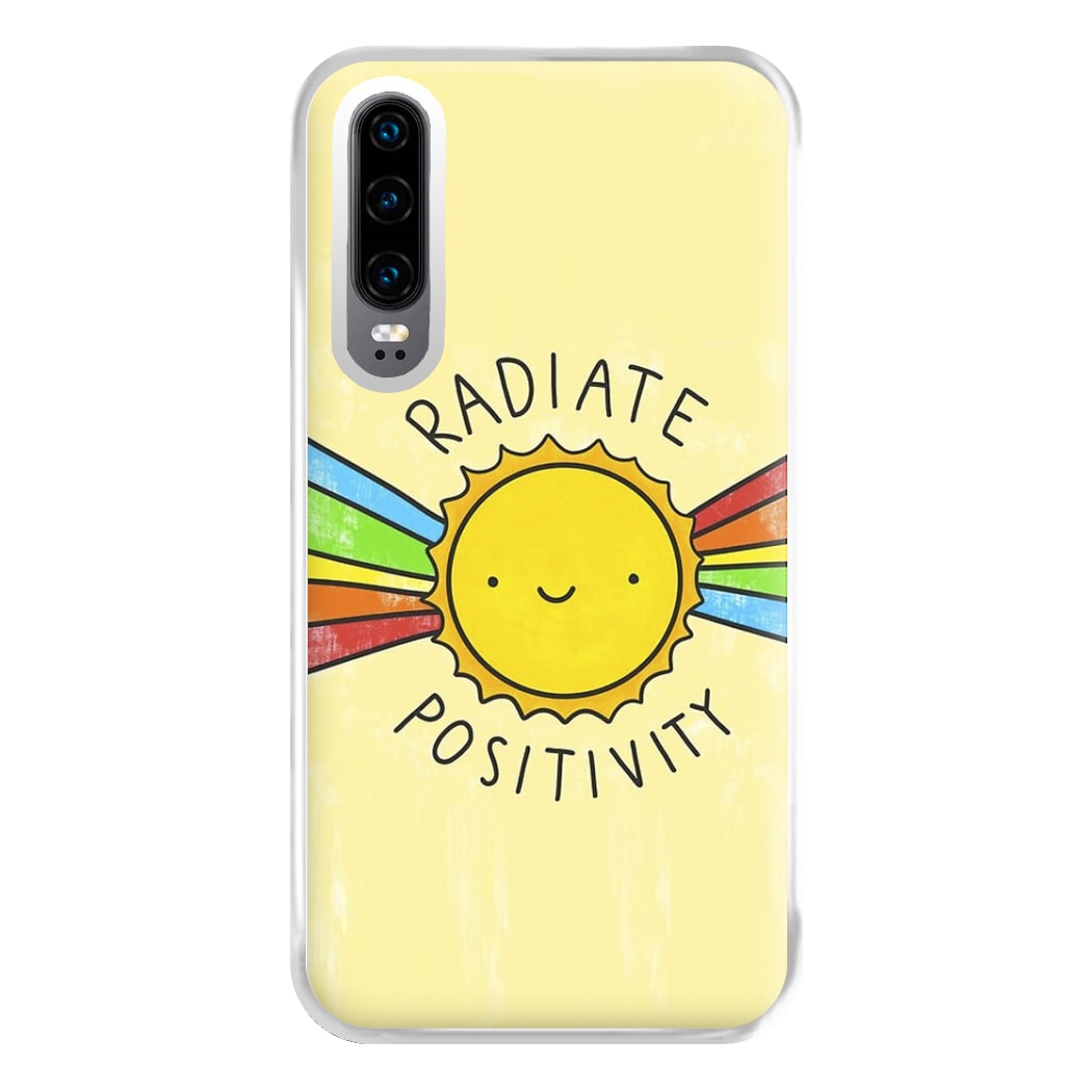 Radiate Positivity Sunshine - Positivity Phone Case for Huawei P30