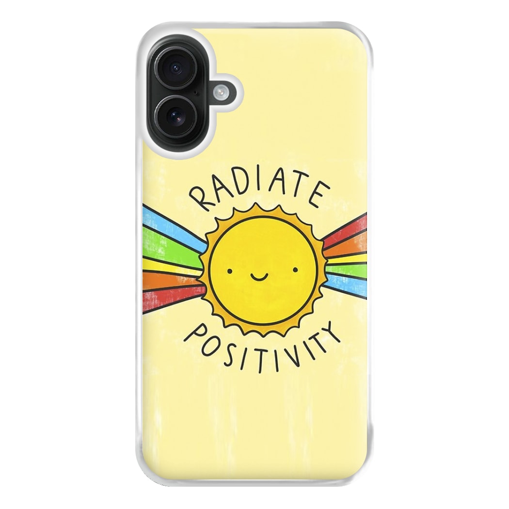 Radiate Positivity Sunshine - Positivity Phone Case for iPhone 16 Plus