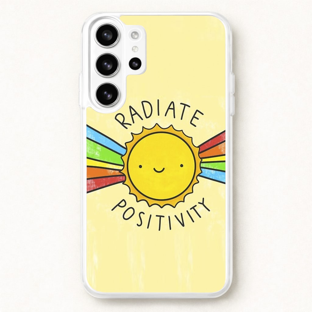 Radiate Positivity Sunshine - Positivity Phone Case for Galaxy S26 Ultra