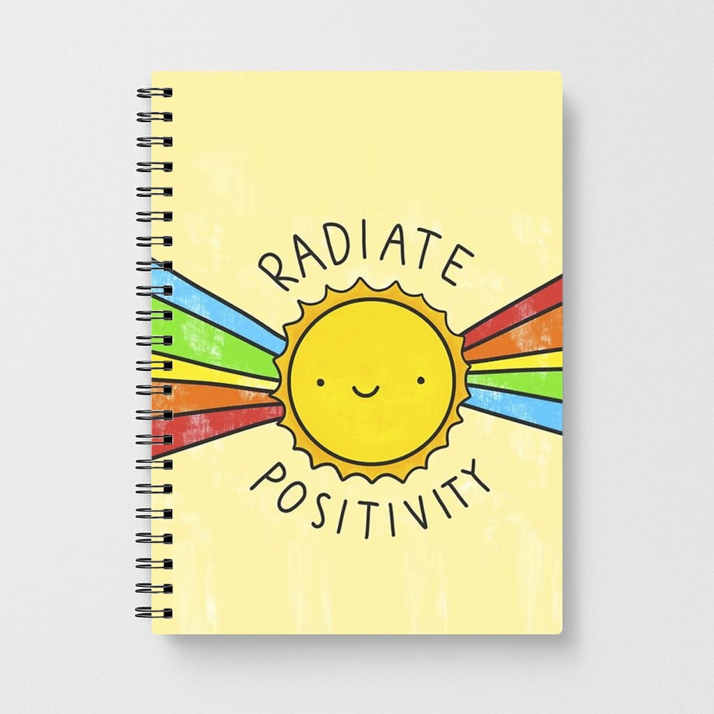 Radiate Positivity Sunshine - Positivity Notebook