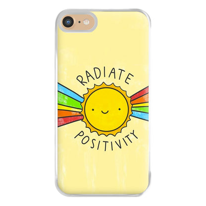 Radiate Positivity Sunshine - Positivity Phone Case for iPhone 6 / 7 / 8 / SE