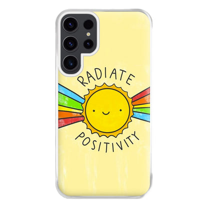 Radiate Positivity Sunshine - Positivity Phone Case for Galaxy S23 Ultra