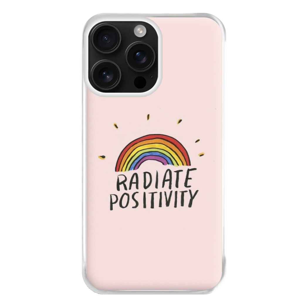 Radiate Positivity Rainbow - Positivity Phone Case