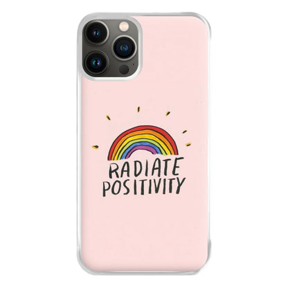 Radiate Positivity Rainbow - Positivity Phone Case for iPhone 13 Pro Max