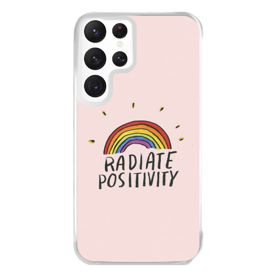 Radiate Positivity Rainbow - Positivity Phone Case for Galaxy S22 Ultra