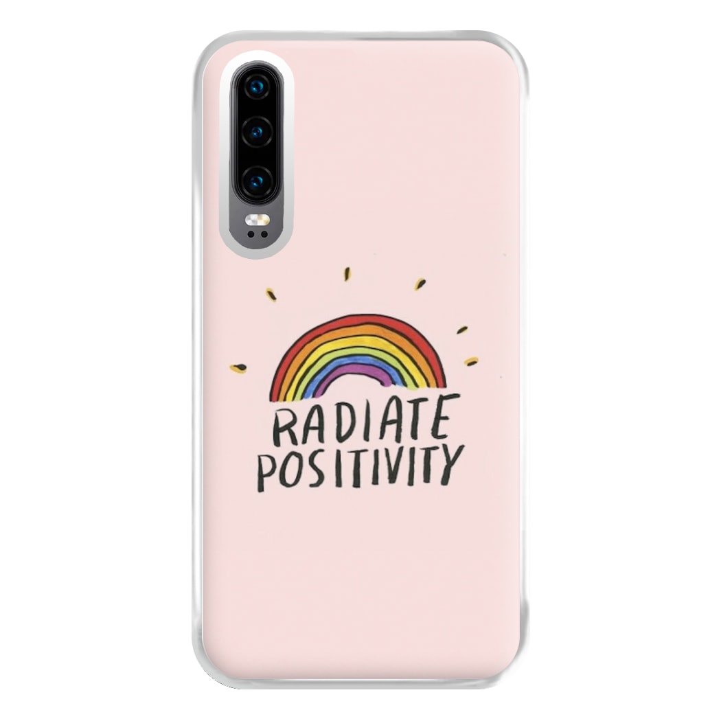 Radiate Positivity Rainbow - Positivity Phone Case for Huawei P30